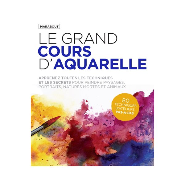 Le grand cours d'aquarelle