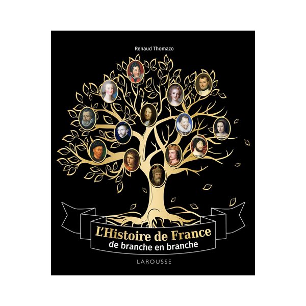 L'histoire de France de branche en branche