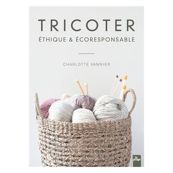 Tricoter éthique & écoresponsable