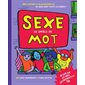 Sexe, ce drôle de mot