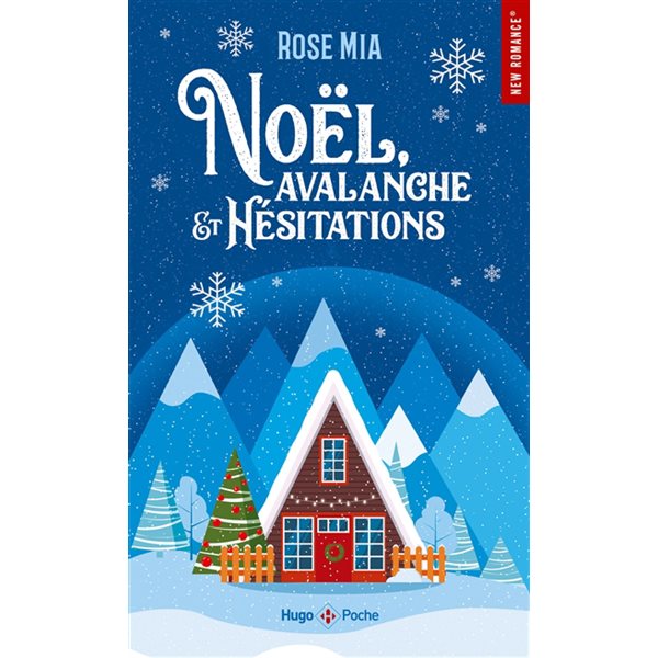 Noël, avalanche et hésitations