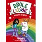 Boulette de neige, Tome 5, Drôle de licorne