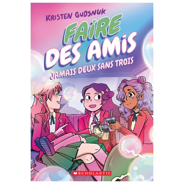 Jamais deux sans trois, Tome 3, Faire des amis