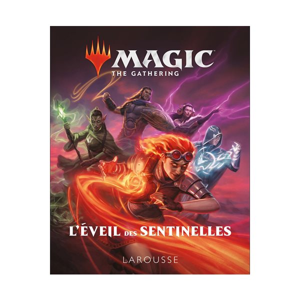 Magic, the gathering : l'éveil des sentinelles