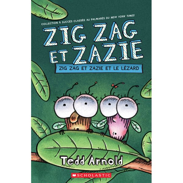 Zig Zag et Zazie et le lézard, Zig Zag