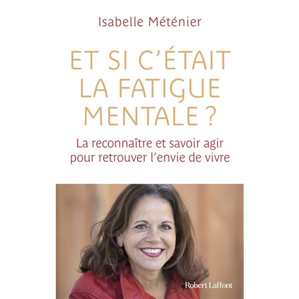 Et si c'était la fatigue mentale ?