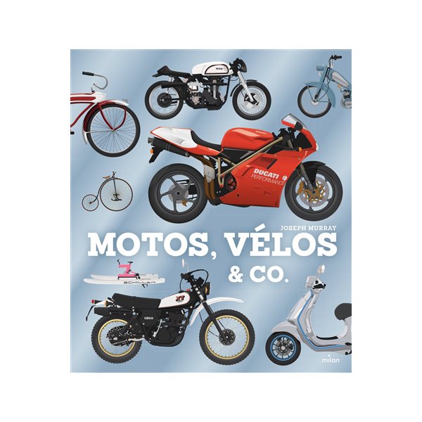 Motos, vélos & Co.