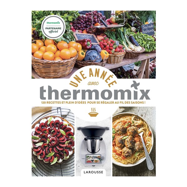 Une année avec Thermomix