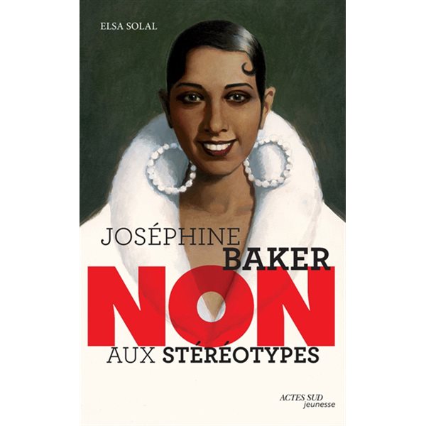 Joséphine Baker non aux stéréotypes