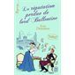 La réputation perdue de lord Ballentine, Tome 2, Les rebelles d'Oxford