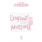 L'enfant multiple