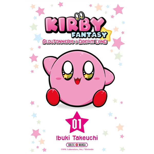 Kirby fantasy : gloutonnerie à Dream Land T.01