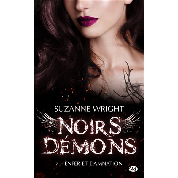 Enfer et damnation, Tome 7, Noirs démons