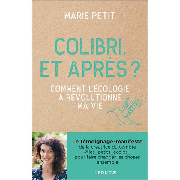 Colibri, et après ?