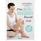 Mes auto-massages beauté