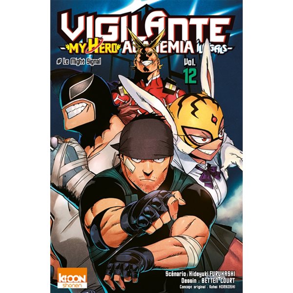 Le might signal, Tome 12, Vigilante, my hero academia illegals