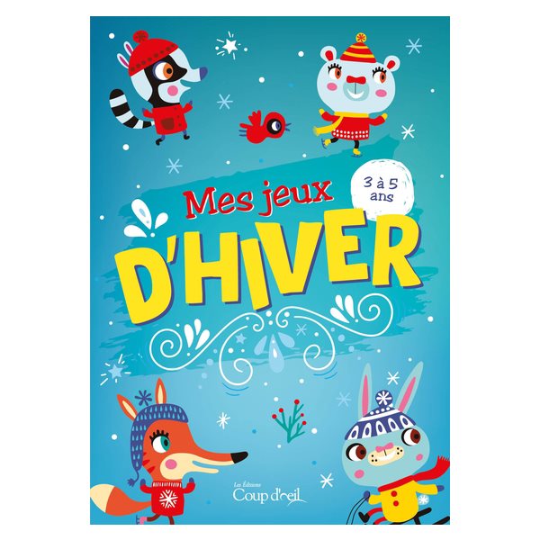 Mes jeux d'hiver 3 à 5 ans