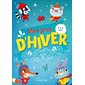 Mes jeux d'hiver 3 à 5 ans