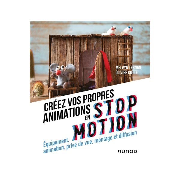 Créez vos propres animations en stop motion