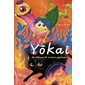 Yokai : fantômes et lutins japonais
