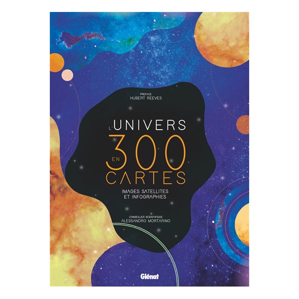 L'Univers en 300 cartes