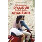 Les chagrins d'amour font de belles chansons