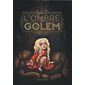 L'ombre du Golem