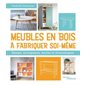 Meubles en bois à fabriquer soi-même