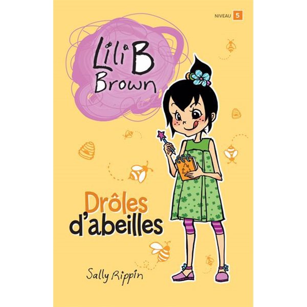 Drôles d’abeilles, Lili B Brown