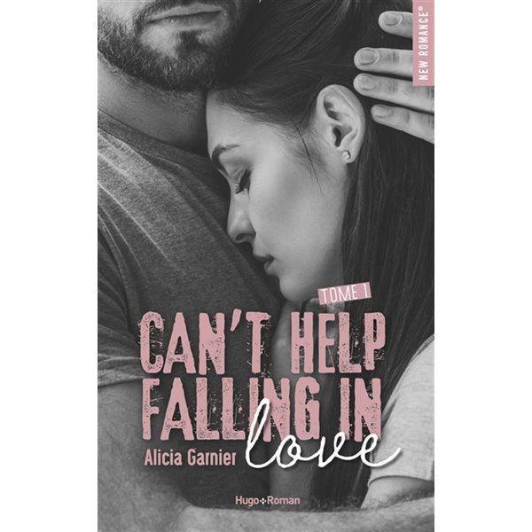 Can't help falling in love, Tome 1