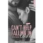 Can't help falling in love, Tome 1