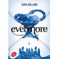 Evermore, Tome 2, Everless