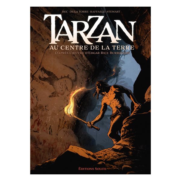 Tarzan : au centre de la Terre, Tome 2, Tarzan