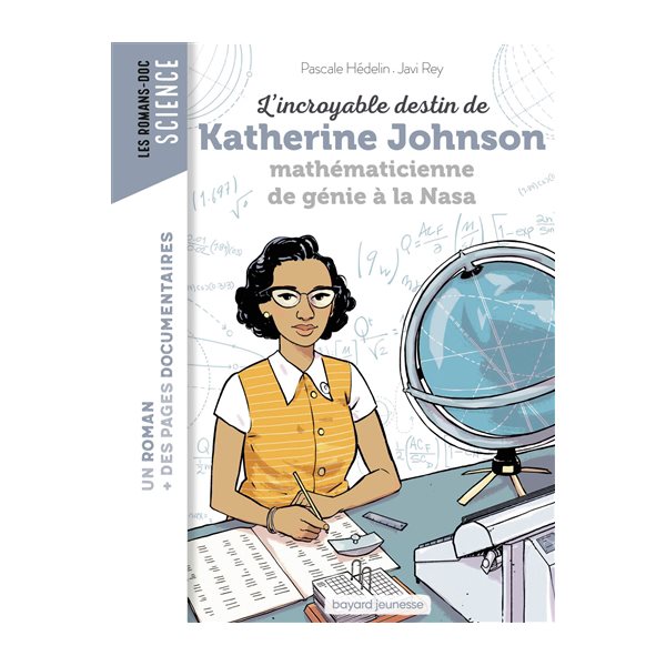 L'incroyable destin de Katherine Johnson, mathématicienne de génie à la Nasa