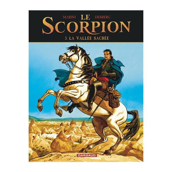 La vallée sacrée, Tome 5, Le Scorpion