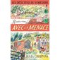 Rendez-vous avec la menace, Tome 7, Une enquête de Samson et Delilah, les détectives du Yorkshire