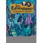 Les mystères de Londinor, Tome 1, Les extraordinaires