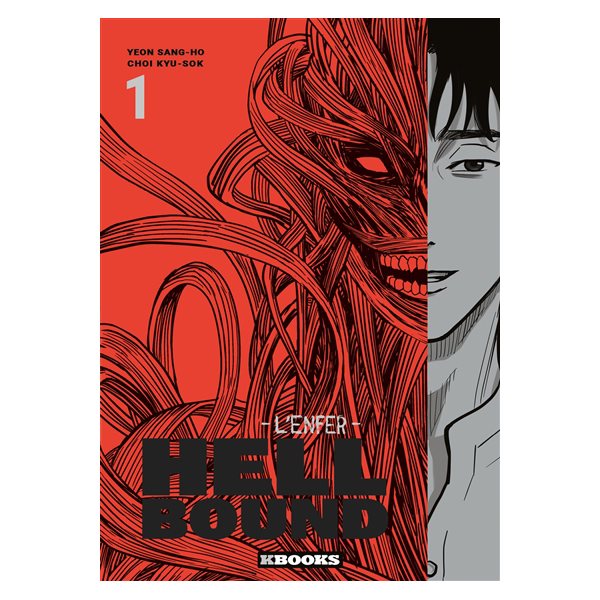 Hellbound : l'enfer T.01