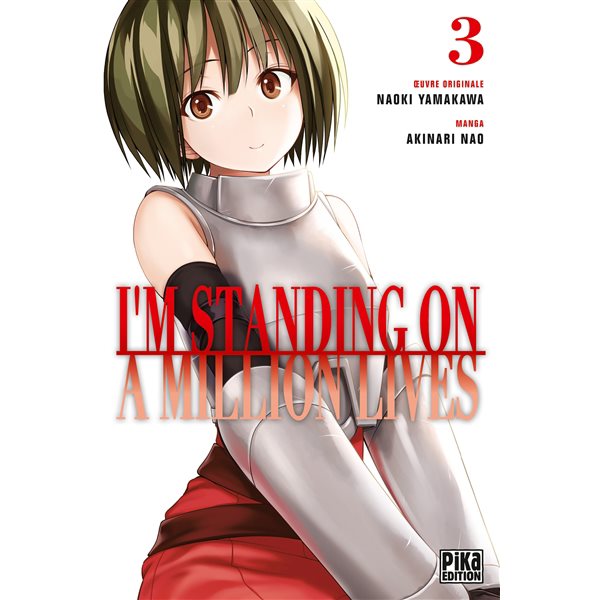 I'm standing on a million lives T.03