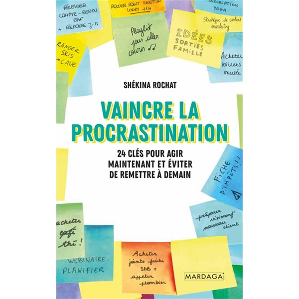 Vaincre la procrastination