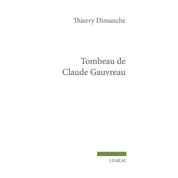 Tombeau de Claude Gauvreau