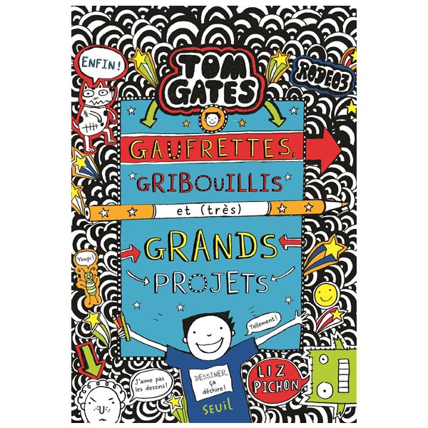 Gaufrettes, gribouillis et (très) grands projets, Tome 14, Tom Gates