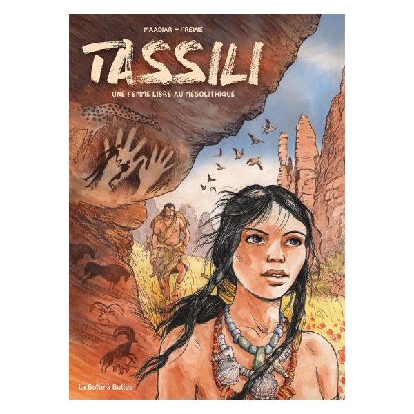 Tassili : une femme libre au néolithique