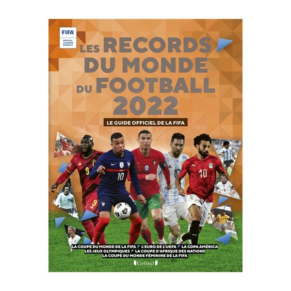 Les records du monde du football 2022