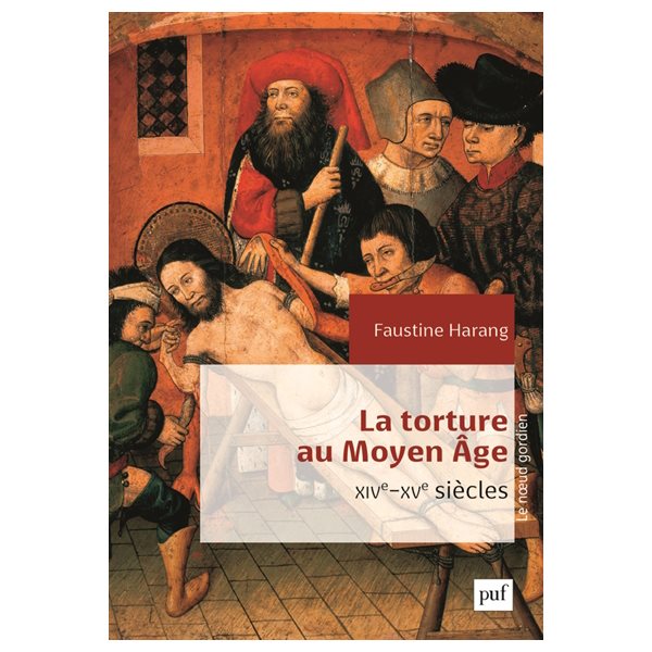 La torture au Moyen Age