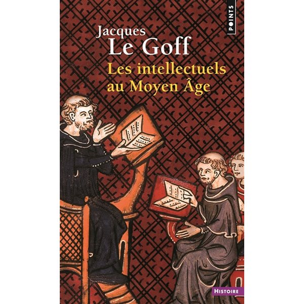 Les intellectuels au Moyen Age