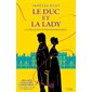 Le duc et la lady, Le cercle des femmes remarquables