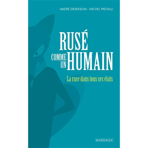 Rusé comme un humain