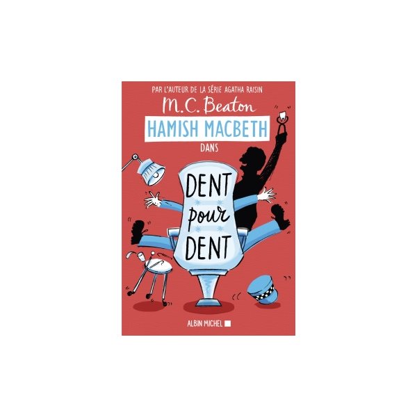 Dent pour dent, Tome 13, Hamish MacBeth