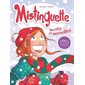 Monts et merveilles, Tome 4, Mistinguette